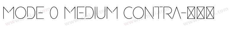 Mode 0 Medium Contra字体转换